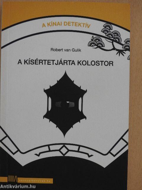 A kísértetjárta kolostor