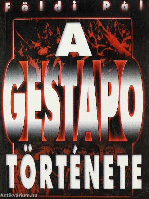 A Gestapo története