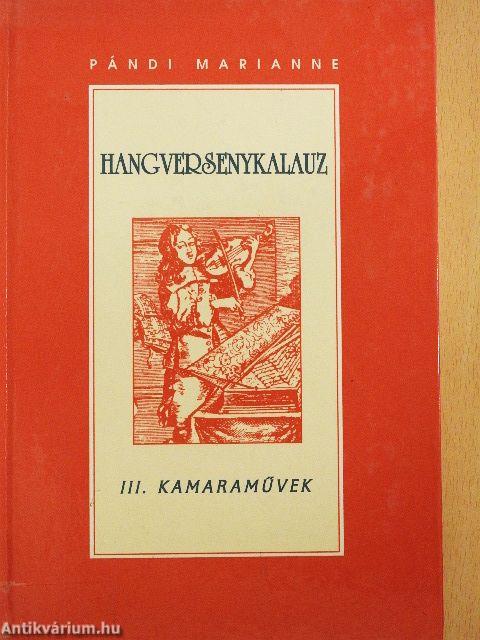 Hangversenykalauz III.