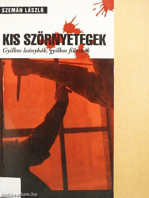 Kis szörnyetegek