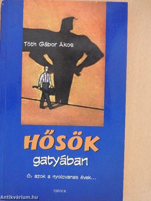 Hősök gatyában