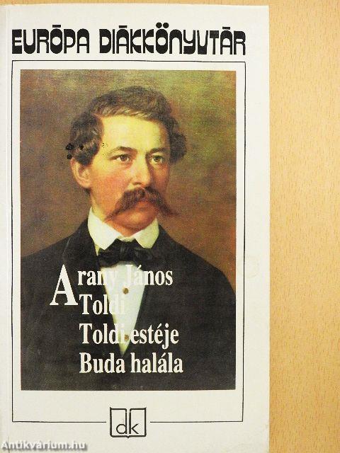 Toldi/Toldi estéje/Buda halála