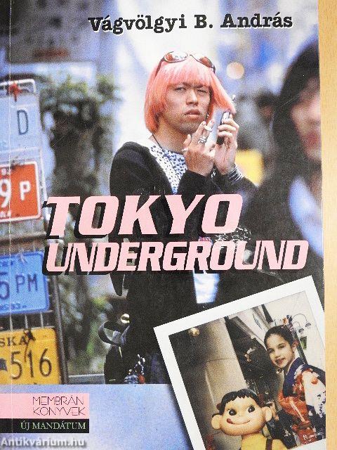 Tokyo Underground