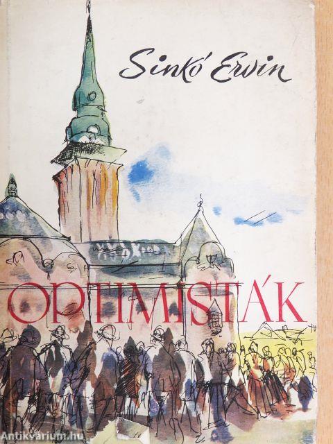 Optimisták I-II.