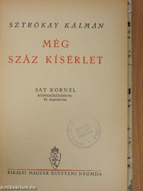 Még száz kísérlet