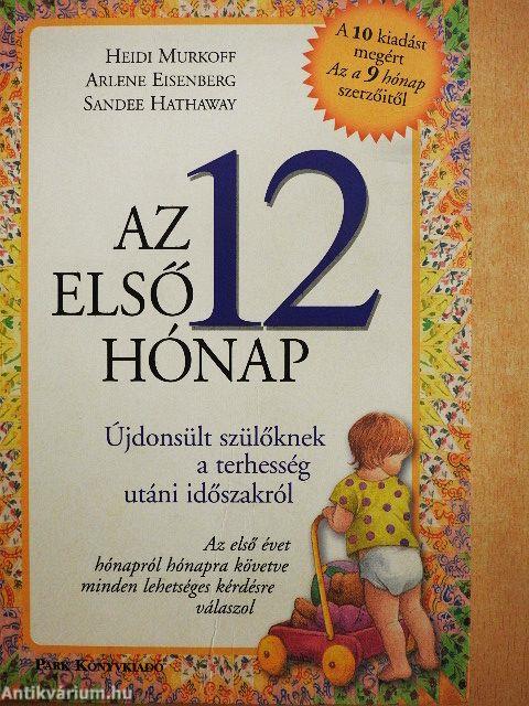 Az első 12 hónap