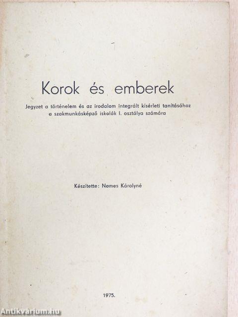 Korok és emberek