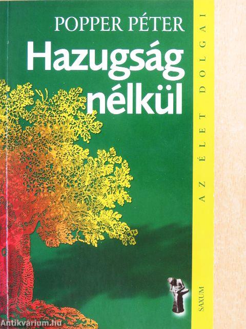 Hazugság nélkül