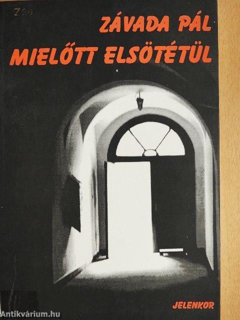 Mielőtt elsötétül