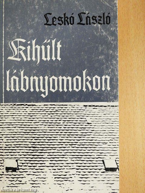 Kihűlt lábnyomokon