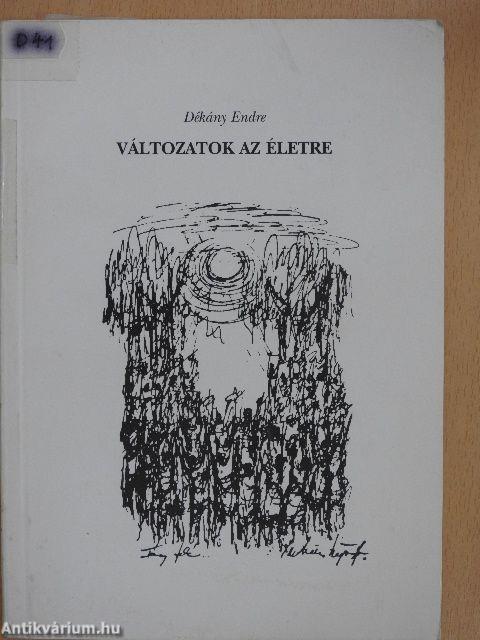 Változatok az életre