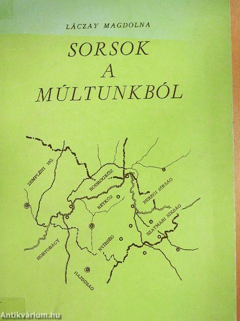 Sorsok a múltunkból