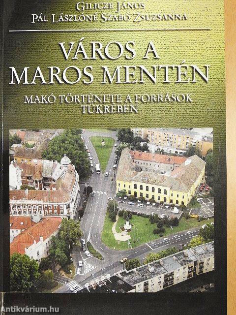 Város a Maros mentén