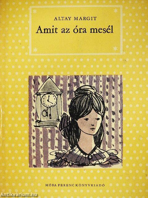 Amit az óra mesél