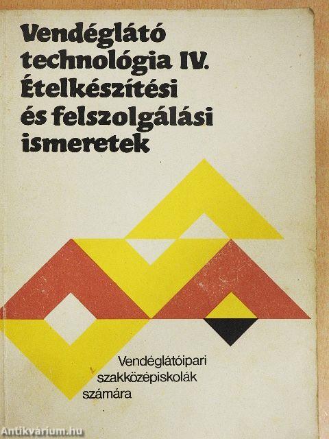 Vendéglátó technológia IV.