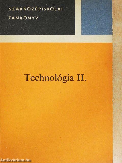 Technológia II.