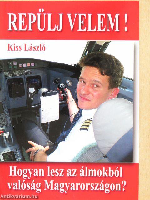 Repülj velem!