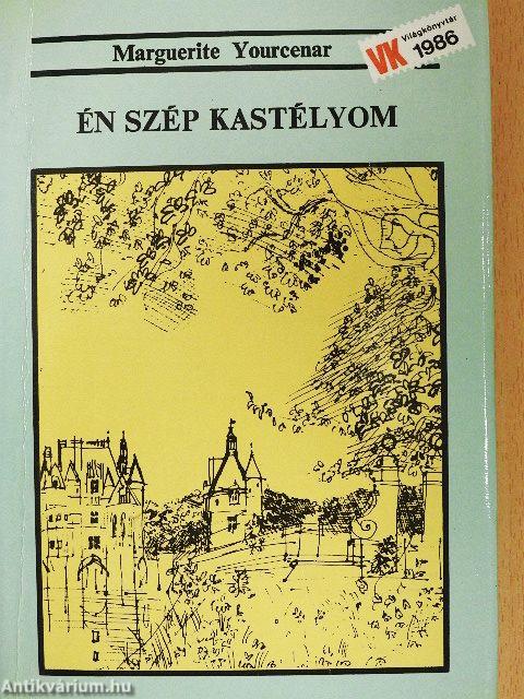 Én szép kastélyom