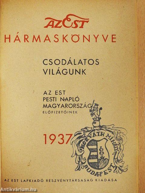 Az Est hármaskönyve 1937.