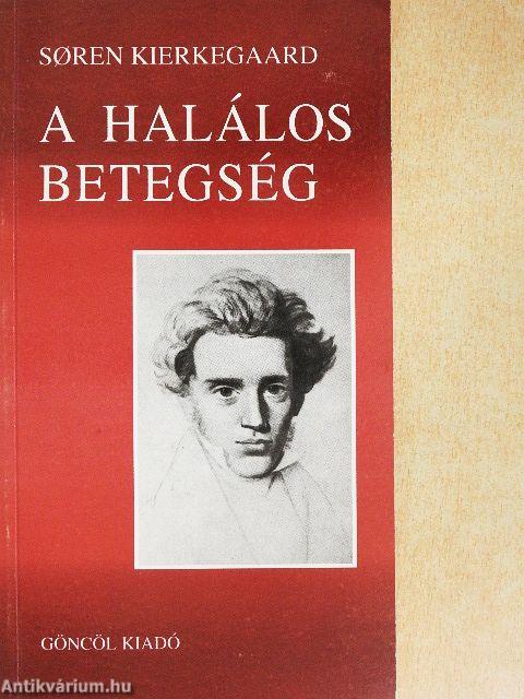 A halálos betegség