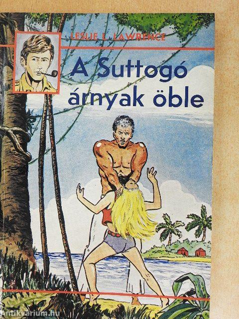 A Suttogó árnyak öble