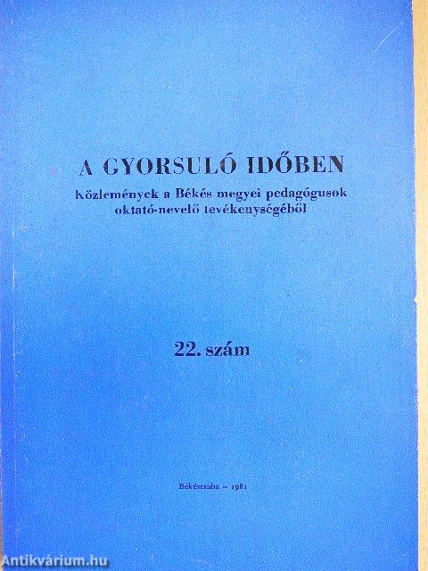 A gyorsuló időben 22.