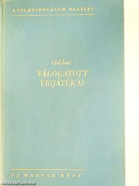 Goldoni válogatott vígjátékai