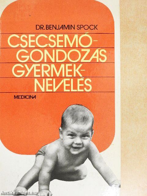 Csecsemőgondozás, gyermeknevelés