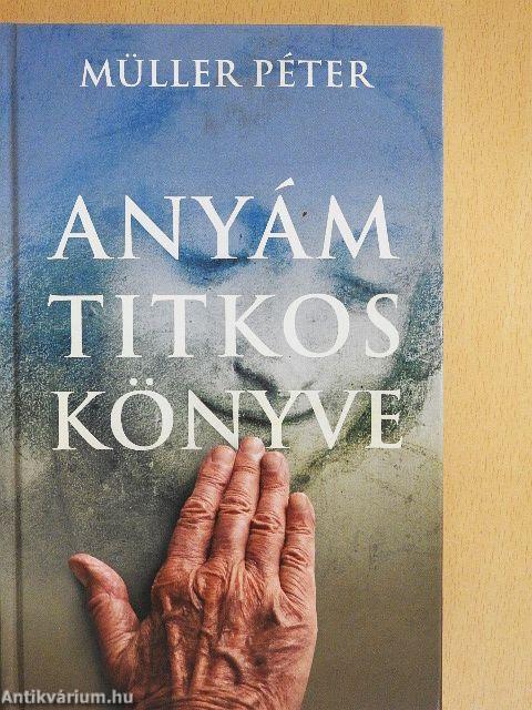 Anyám titkos könyve
