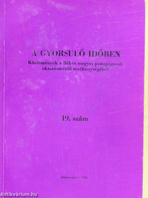 A gyorsuló időben 19.