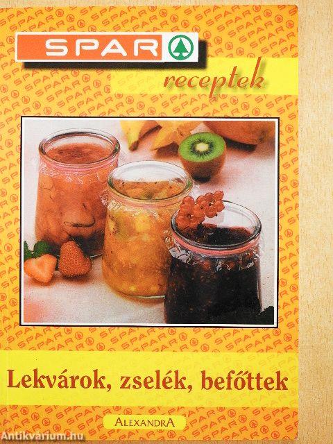 Lekvárok, zselék, befőttek