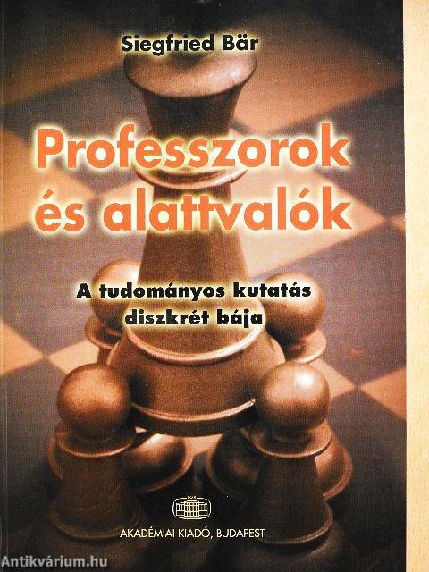 Professzorok és alattvalók