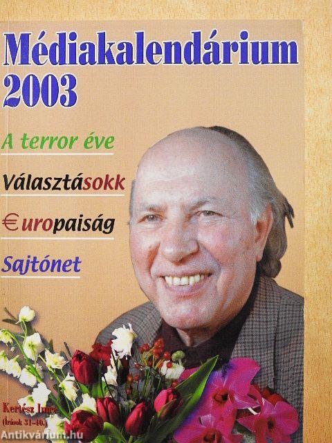 Médiakalendárium 2003