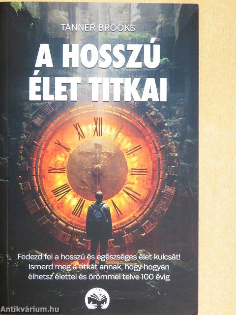 A hosszú élet titkai