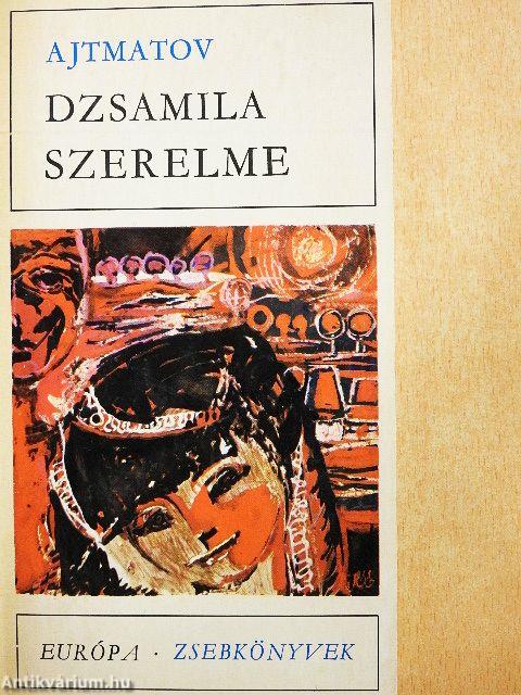 Dzsamila szerelme