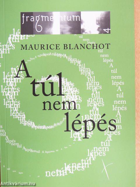 A túl nem lépés