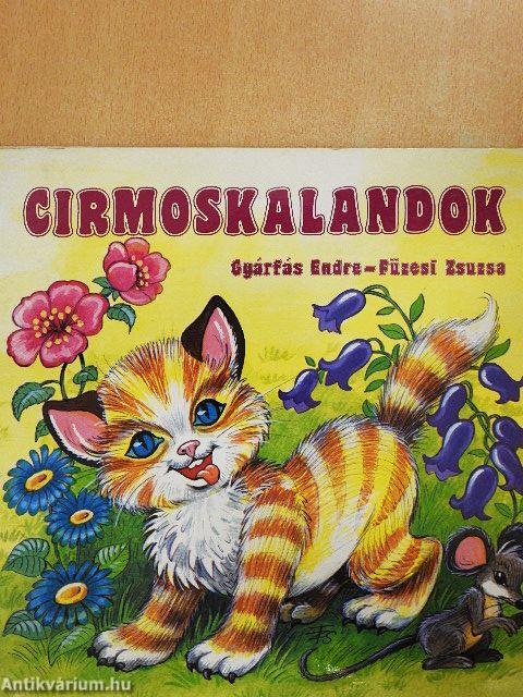 Cirmoskalandok