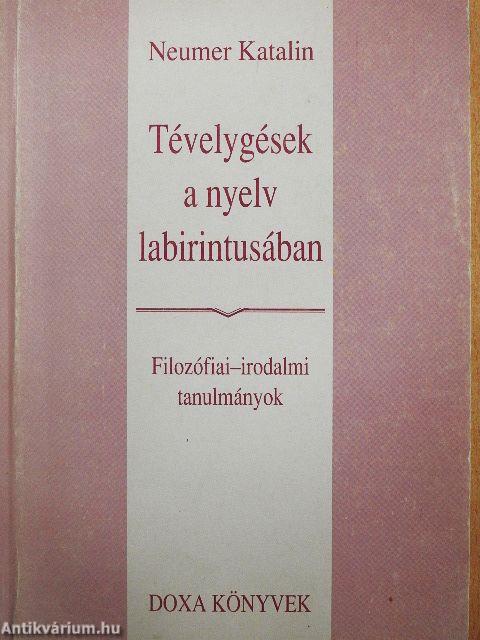 Tévelygések a nyelv labirintusában