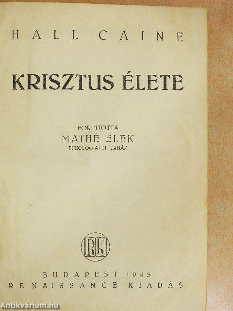 Krisztus élete I-III.