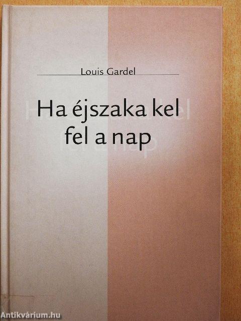Ha éjszaka kel fel a nap