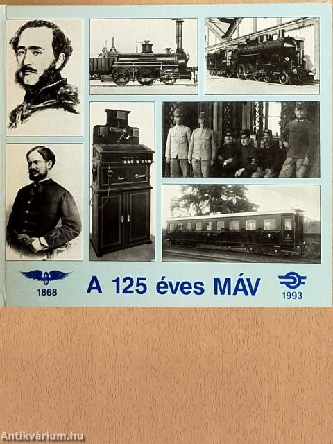 A 125 éves MÁV
