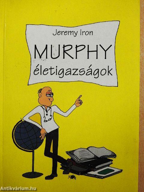 Murphy életigazságok