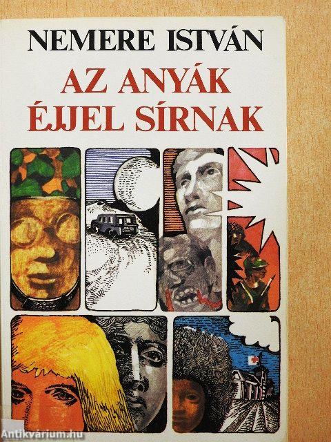 Az anyák éjjel sírnak