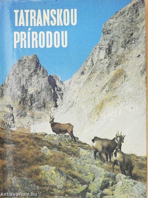 Tatranskou Prírodou