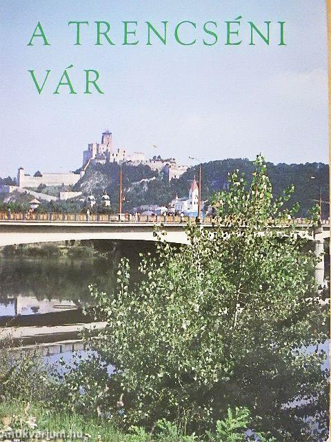 A trencséni vár
