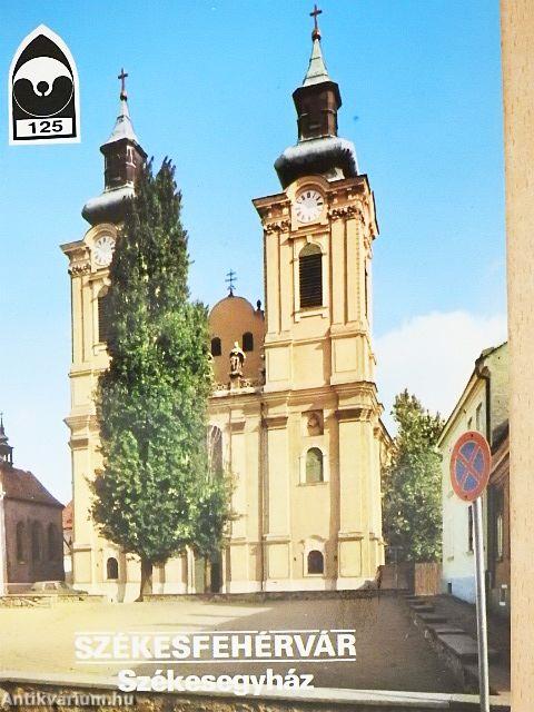 Székesfehérvár - Székesegyház
