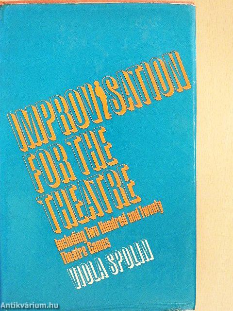 Improvisation for the Theatre