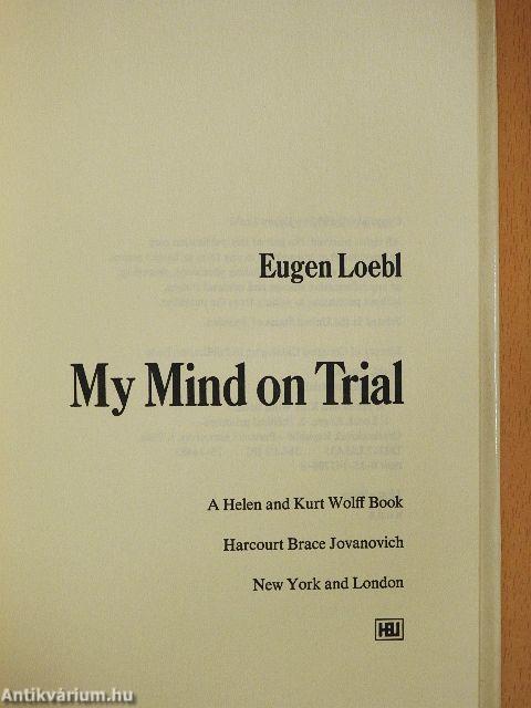 My Mind on Trial