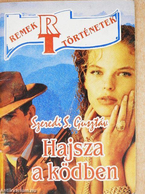 Hajsza a ködben