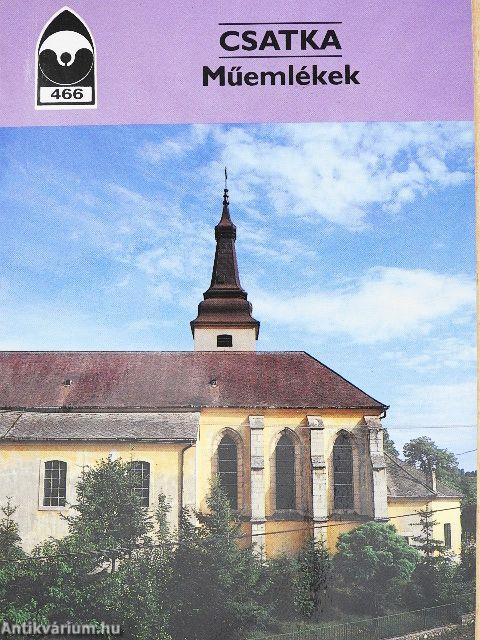 Csatka - Műemlékek